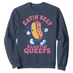 Hotdog Eatin Beef Blastin Queefs Inappropriate Sweatshirt Funny Cringe Offensive Humor