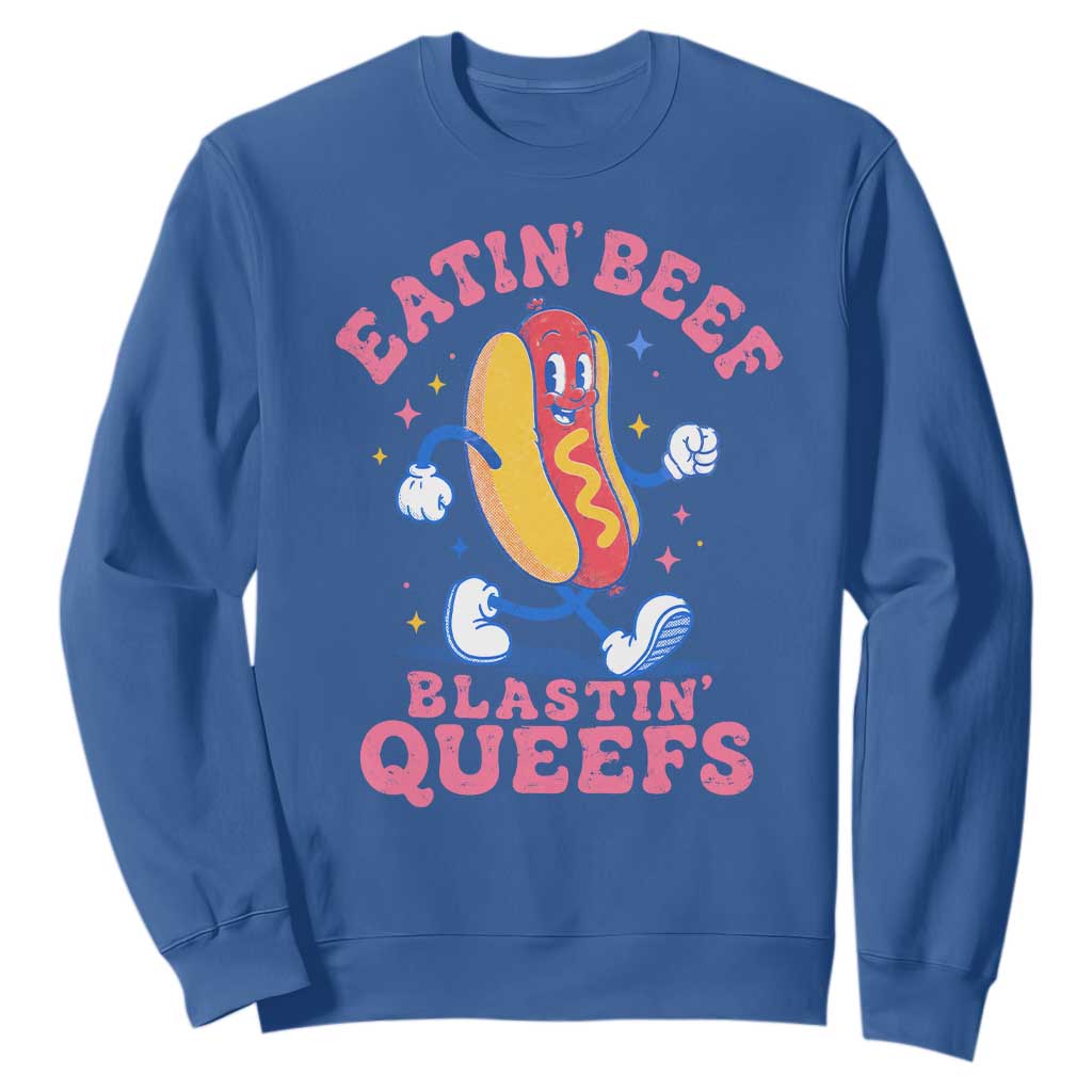 Hotdog Eatin Beef Blastin Queefs Inappropriate Sweatshirt Funny Cringe Offensive Humor