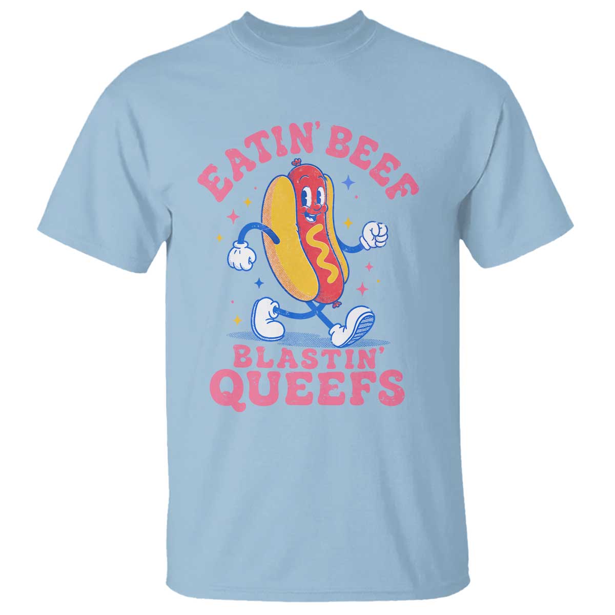 Hotdog Eatin Beef Blastin Queefs Inappropriate T Shirt Funny Cringe Offensive Humor