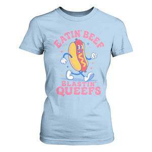 Hotdog Eatin Beef Blastin Queefs Inappropriate T Shirt For Women Funny Cringe Offensive Humor