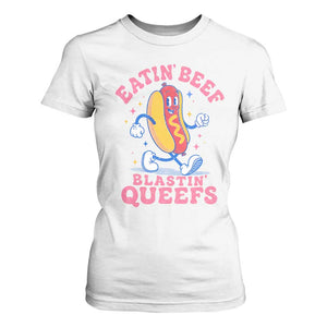 Hotdog Eatin Beef Blastin Queefs Inappropriate T Shirt For Women Funny Cringe Offensive Humor