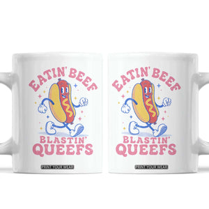 Hotdog Eatin Beef Blastin Queefs Inappropriate Coffee Mug Funny Cringe Offensive Humor