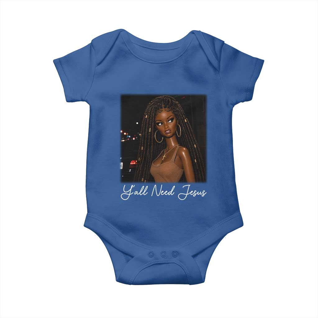 Need-Jesus Sarcastic Afro Doll Meme Funny Saying Christian Baby Onesie Black Girl African Pride TS10 Royal Blue Print Your Wear