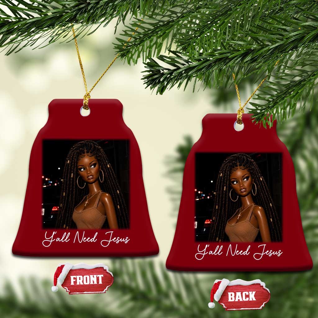 Need-Jesus Sarcastic Afro Doll Meme Funny Saying Christian Ceramic Ornament Black Girl African Pride TS10 Print Your Wear