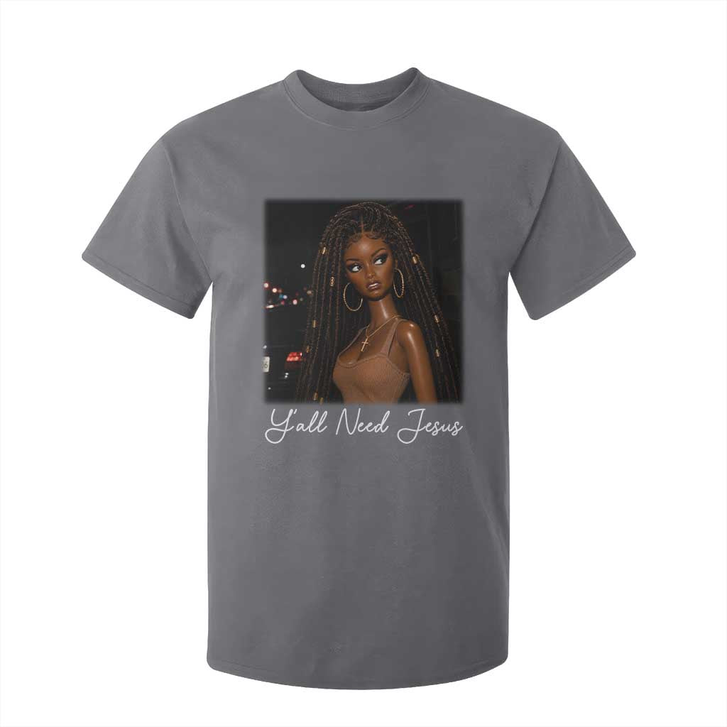 Need-Jesus Sarcastic Afro Doll Meme Funny Saying Christian T Shirt For Kid Black Girl African Pride TS10 Charcoal Print Your Wear