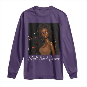 Need-Jesus Sarcastic Afro Doll Meme Funny Saying Christian Long Sleeve Shirt Black Girl African Pride TS10 Purple Print Your Wear