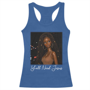 Need-Jesus Sarcastic Afro Doll Meme Funny Saying Christian Racerback Tank Top Black Girl African Pride TS10 Royal Blue Print Your Wear
