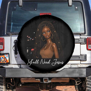 Need-Jesus Sarcastic Afro Doll Meme Funny Saying Christian Spare Tire Cover Black Girl African Pride TS10 No hole Black Print Your Wear