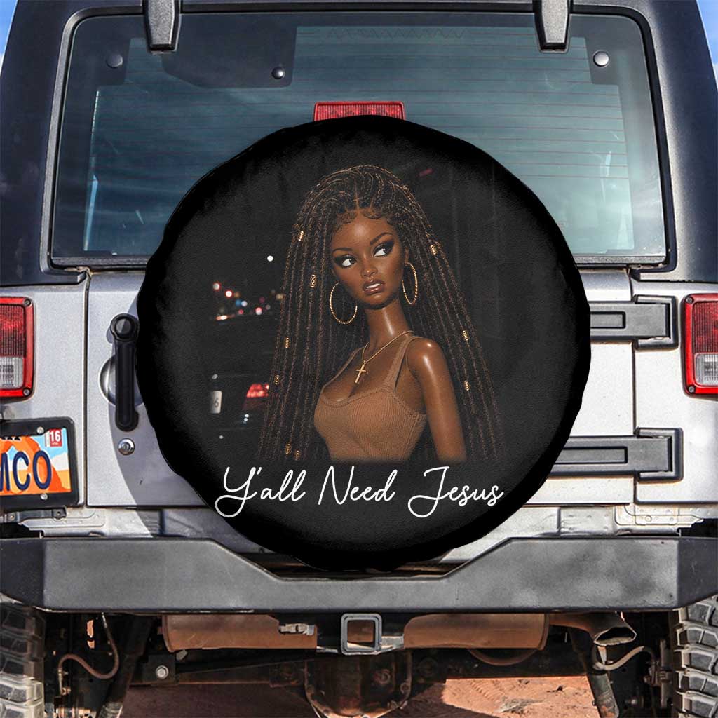 Need-Jesus Sarcastic Afro Doll Meme Funny Saying Christian Spare Tire Cover Black Girl African Pride TS10 No hole Black Print Your Wear