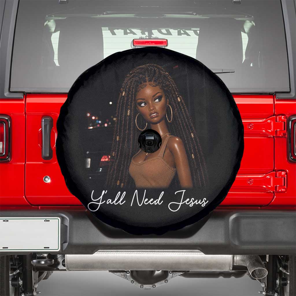 Need-Jesus Sarcastic Afro Doll Meme Funny Saying Christian Spare Tire Cover Black Girl African Pride TS10 Black Print Your Wear