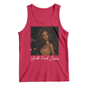 Need-Jesus Sarcastic Afro Doll Meme Funny Saying Christian Tank Top Black Girl African Pride TS10 Red Print Your Wear