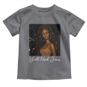 Need-Jesus Sarcastic Afro Doll Meme Funny Saying Christian Toddler T Shirt Black Girl African Pride TS10 Charcoal Print Your Wear