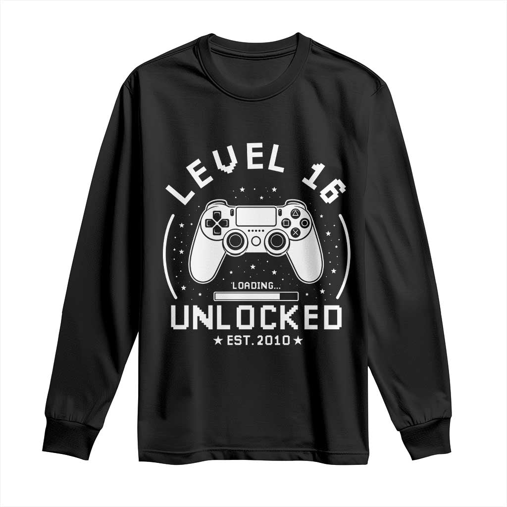 Level 16 Unlocked Video Gamer 16th Birthday Gift Long Sleeve Shirt Vintage 2010 16 Year Old Gift