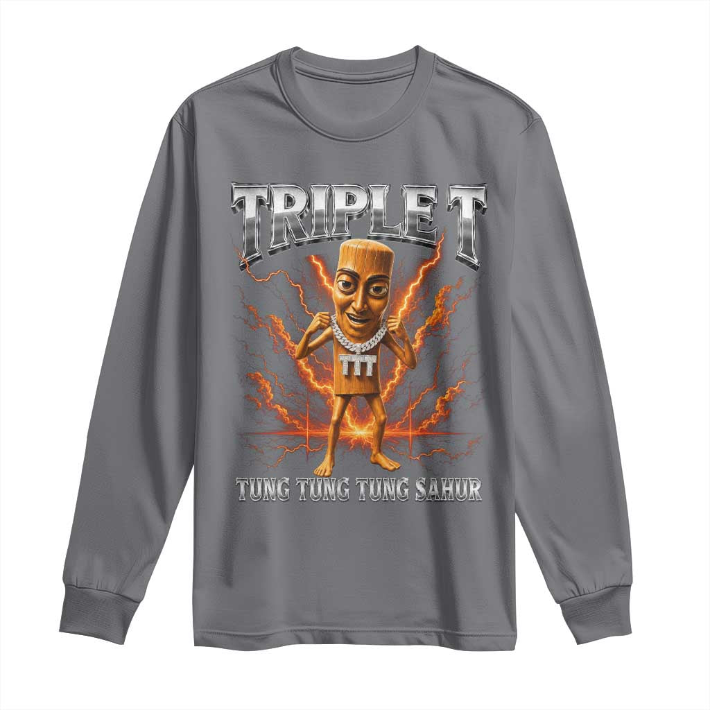 Triple T Tung Tung Tung Sahur Brainrot Meme Long Sleeve Shirt TS10 Charcoal Print Your Wear