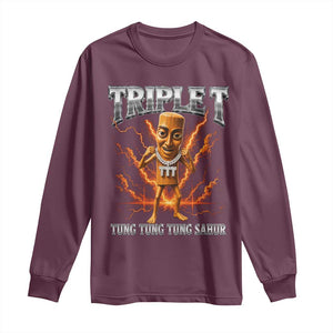 Triple T Tung Tung Tung Sahur Brainrot Meme Long Sleeve Shirt TS10 Maroon Print Your Wear