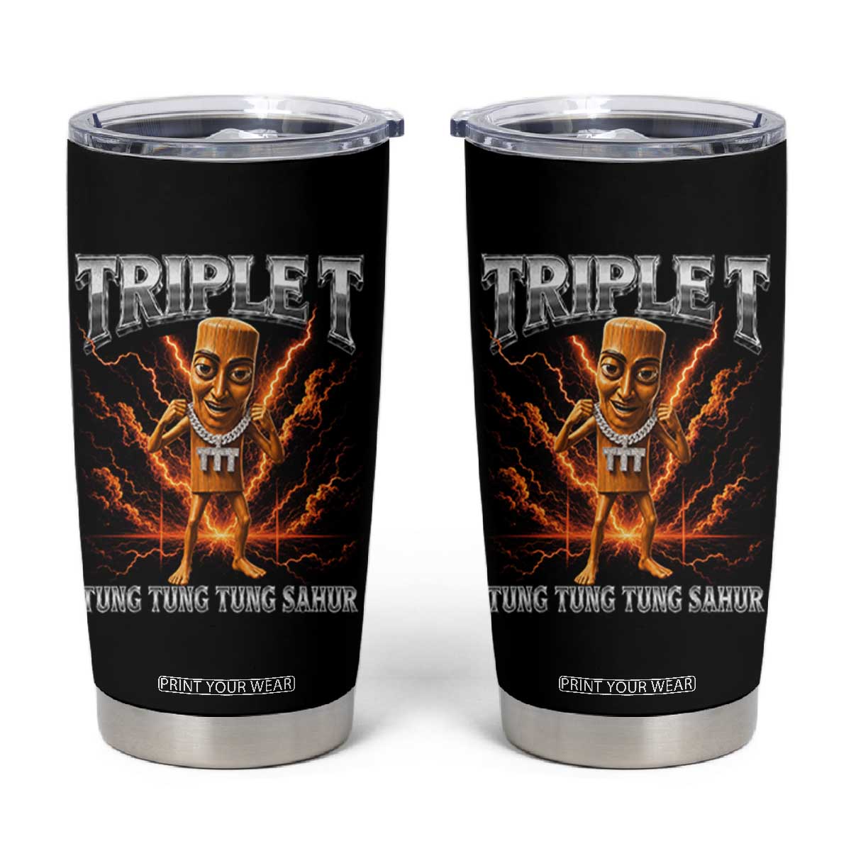 Triple T Tung Tung Tung Sahur Brainrot Meme Tumbler Cup TS10 Black Print Your Wear