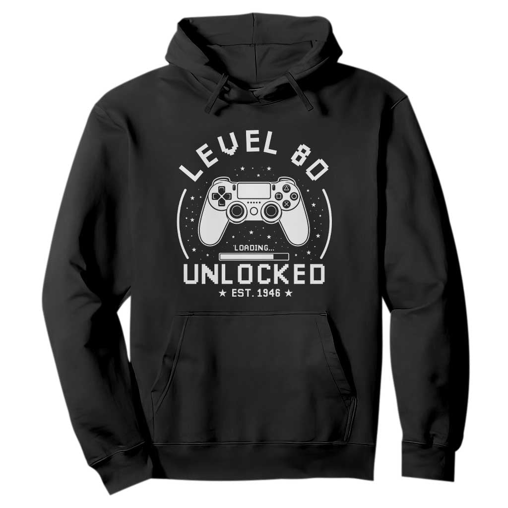 Level 80 Unlocked Video Gamer 80th Birthday Gift Hoodie Vintage 1946 80 Year Old Gift