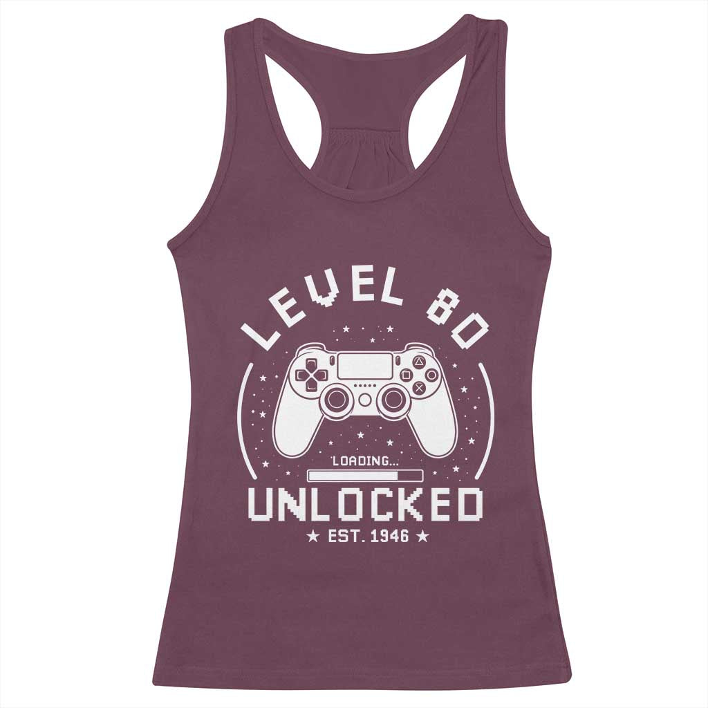 Level 80 Unlocked Video Gamer 80th Birthday Gift Racerback Tank Top Vintage 1946 80 Year Old Gift