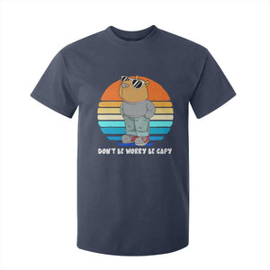 Funny Capybara T Shirt For Kid Vintage Rodent Dont Be Worry Be Capy Chill Capybara TS10 Navy Print Your Wear