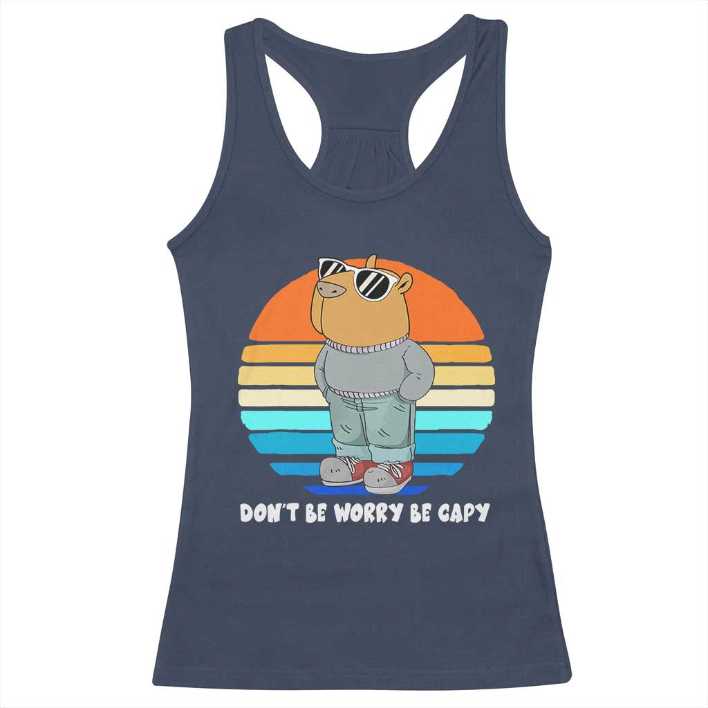 Funny Capybara Racerback Tank Top Vintage Rodent Dont Be Worry Be Capy Chill Capybara TS10 Navy Print Your Wear