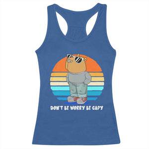 Funny Capybara Racerback Tank Top Vintage Rodent Dont Be Worry Be Capy Chill Capybara TS10 Royal Blue Print Your Wear