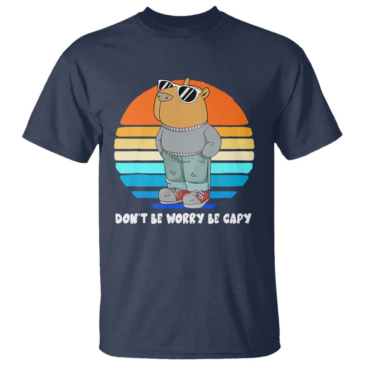 Funny Capybara T Shirt Vintage Rodent Dont Be Worry Be Capy Chill Capybara TS10 Navy Print Your Wear