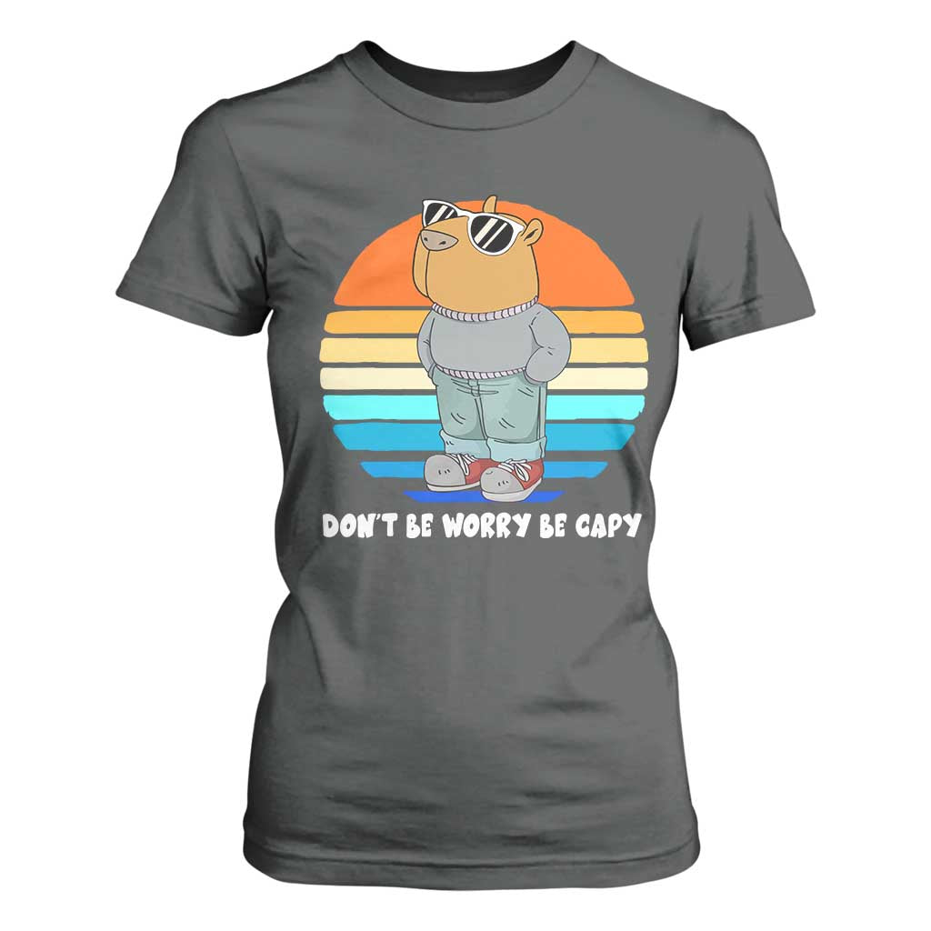 Funny Capybara T Shirt For Women Vintage Rodent Dont Be Worry Be Capy Chill Capybara TS10 Dark Heather Print Your Wear