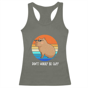 Funny Capybara Racerback Tank Top Vintage Rodent Dont Be Worry Be Capy TS10 Military Green Print Your Wear