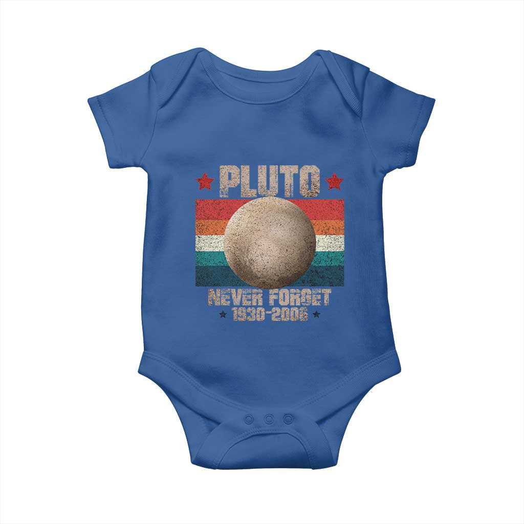 Pluto Never Forget 1930-2006 Planet Baby Onesie Funny Vintage Retro Astronomy Space TS10 Royal Blue Print Your Wear