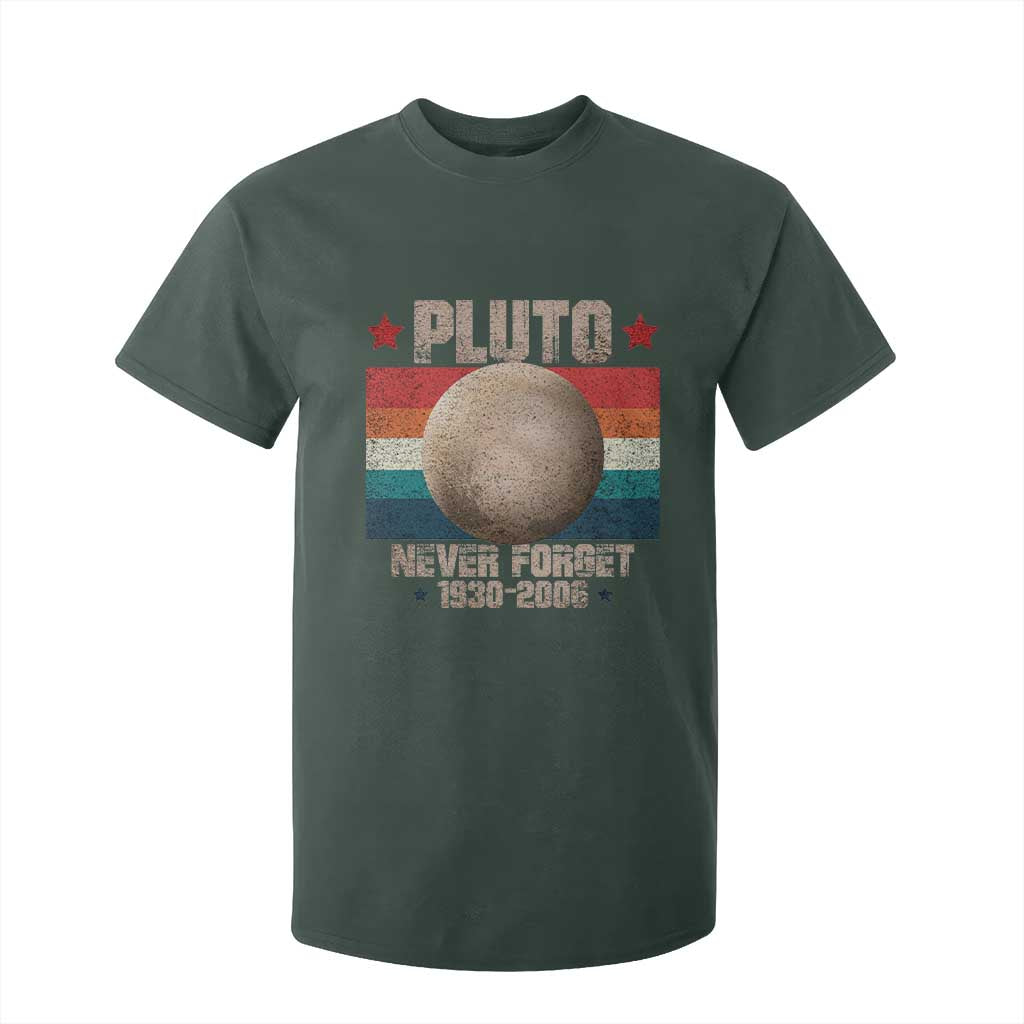 Pluto Never Forget 1930-2006 Planet T Shirt For Kid Funny Vintage Retro Astronomy Space TS10 Dark Forest Green Print Your Wear