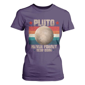 Pluto Never Forget 1930-2006 Planet T Shirt For Women Funny Vintage Retro Astronomy Space TS10 Purple Print Your Wear