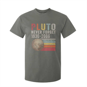 Never Forget Pluto T Shirt For Kid Retro Style Funny Space Science TS10 Military Green Print Your Wear