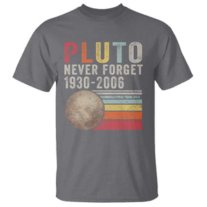 Never Forget Pluto T Shirt Retro Style Funny Space Science TS10 Charcoal Print Your Wear