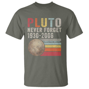 Never Forget Pluto T Shirt Retro Style Funny Space Science TS10 Military Green Print Your Wear