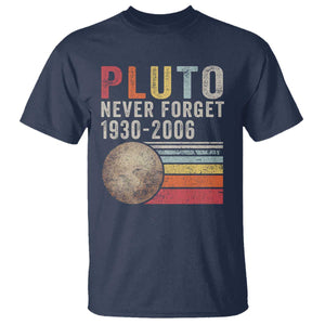 Never Forget Pluto T Shirt Retro Style Funny Space Science TS10 Navy Print Your Wear