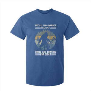 Funny Bigfoot Disc Golf T Shirt For Kid Not All Who Wander Are Lost Sasquatch Lovers TS10 Royal Blue Print Your Wear