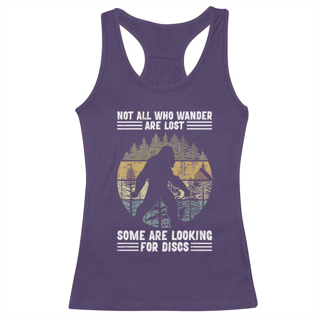 Funny Bigfoot Disc Golf Racerback Tank Top Not All Who Wander Are Lost Sasquatch Lovers TS10 Purple Print Your Wear