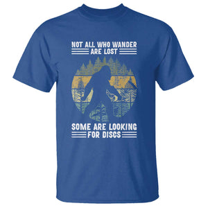 Funny Bigfoot Disc Golf T Shirt Not All Who Wander Are Lost Sasquatch Lovers TS10 Royal Blue Print Your Wear