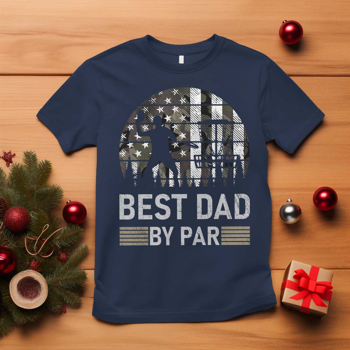 Disc Golf Best Dad By Par T Shirt Funny Sports Golfer Frisbee Camo American Flag TS10 Navy Print Your Wear