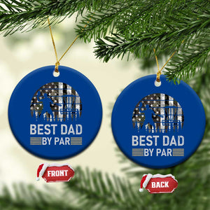 Disc Golf Best Dad By Par Ceramic Ornament Funny Sports Golfer Frisbee Camo American Flag - Print Your Wear