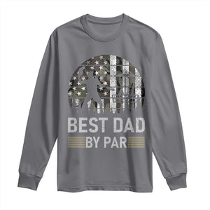 Disc Golf Best Dad By Par Long Sleeve Shirt Funny Sports Golfer Frisbee Camo American Flag TS10 Charcoal Print Your Wear