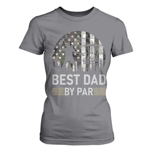 Disc Golf Best Dad By Par T Shirt For Women Funny Sports Golfer Frisbee Camo American Flag TS10 Charcoal Print Your Wear