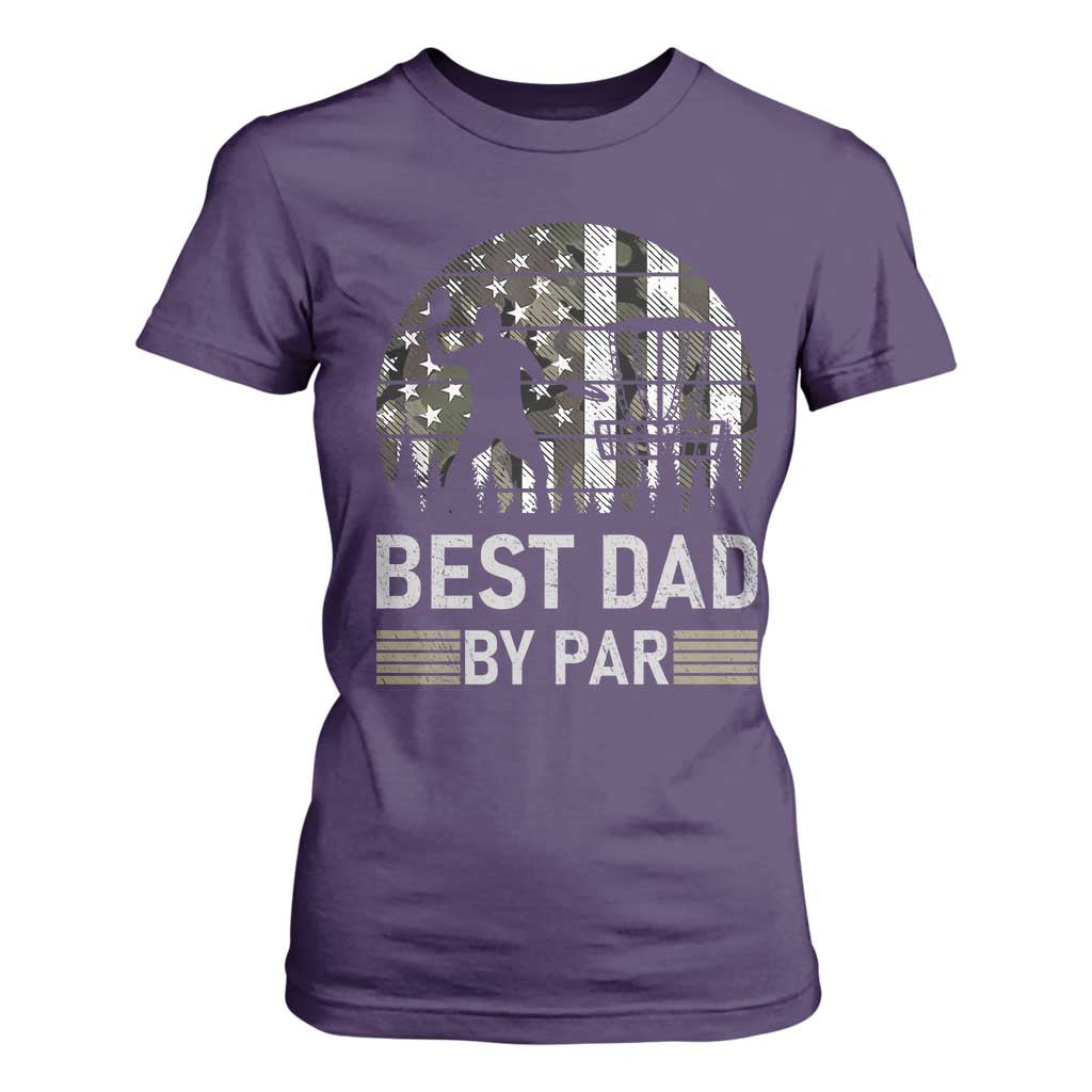 Disc Golf Best Dad By Par T Shirt For Women Funny Sports Golfer Frisbee Camo American Flag TS10 Purple Print Your Wear