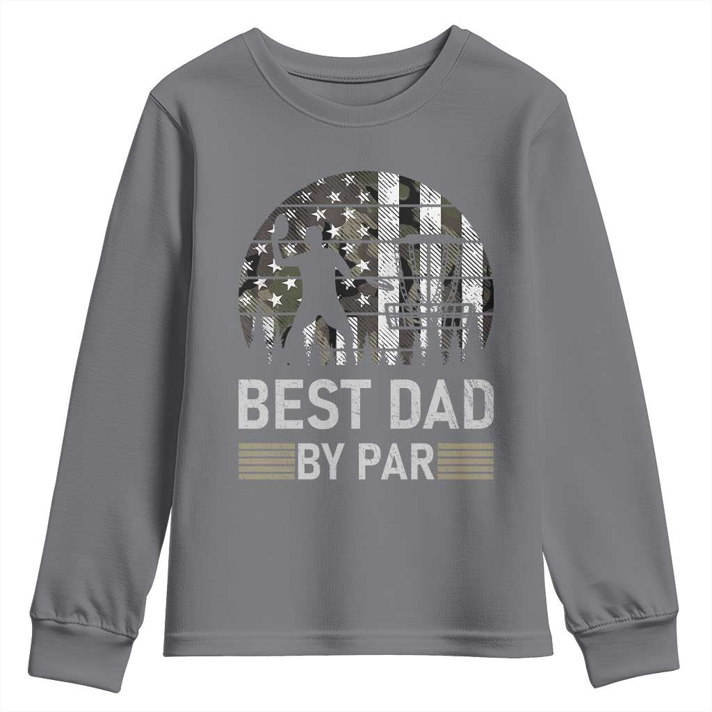 Disc Golf Best Dad By Par Youth Sweatshirt Funny Sports Golfer Frisbee Camo American Flag TS10 Charcoal Print Your Wear