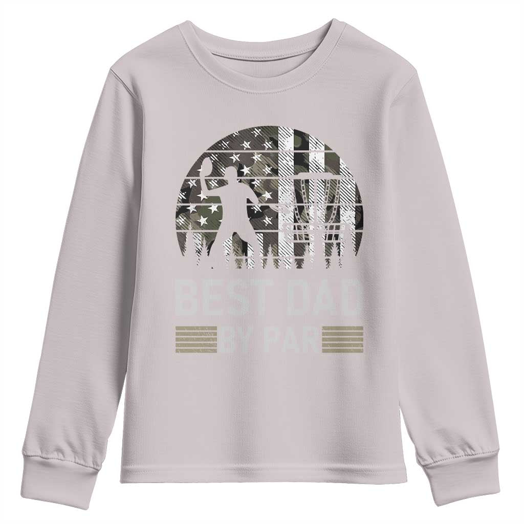Disc Golf Best Dad By Par Youth Sweatshirt Funny Sports Golfer Frisbee Camo American Flag TS10 Ice Gray Print Your Wear