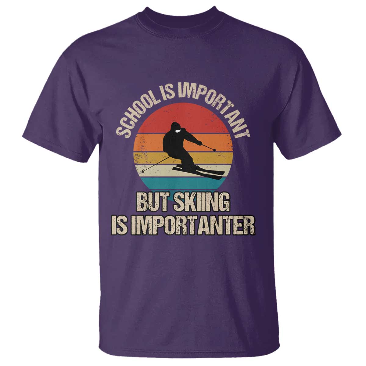 Skiing T Shirt School Is Important But Skiing Is Importanter Ski Funny Gift TS10 Purple Print Your Wear