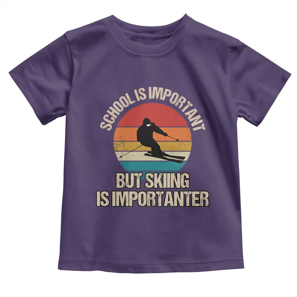 Skiing Toddler T Shirt School Is Important But Skiing Is Importanter Ski Funny Gift TS10 Purple Print Your Wear