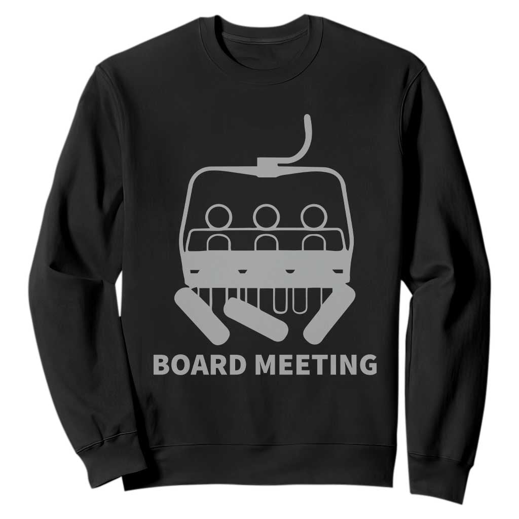 Funny Skiing Sweatshirt Snowboard Meeting Gift TS10 Black Print Your Wear
