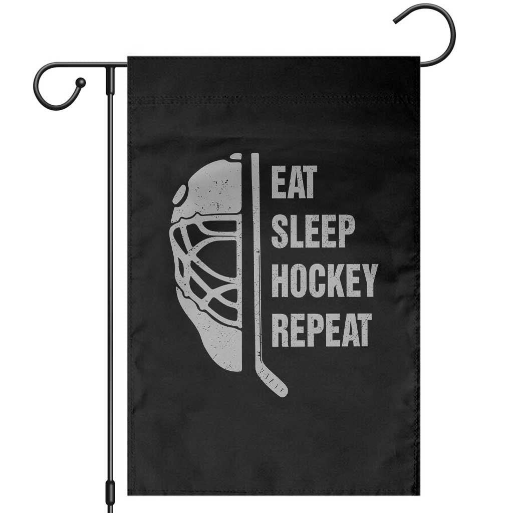Ice Hockey Player Garden Flag Funny Eat Sleep Hockey Repeat Sport Fan TS10 Black Print Your Wear