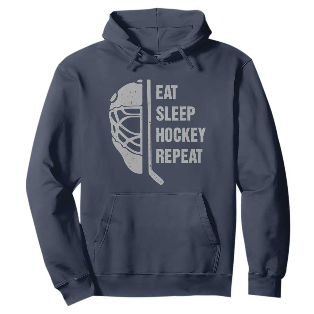Ice Hockey Player Hoodie Funny Eat Sleep Hockey Repeat Sport Fan TS10 Navy Print Your Wear